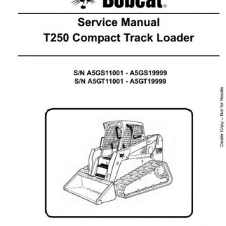 Bobcat T250 Compact Track Loader Service Repair Manual