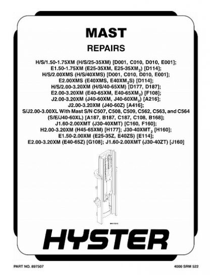 Hyster C010 (S25XM, S30XM, S35XM, S40XMS) Forklift Service Manual
