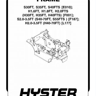 Hyster F187 (S40FT, S50FT, S60FT, S70FT, S55FTS) Forklift Service Manual