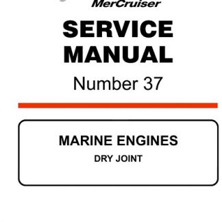 Mercury Mercruiser Marine Engines Number 37 DRY JOINT Service Manual