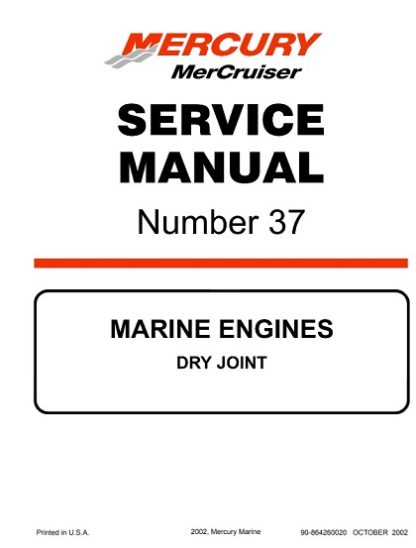 Mercury Mercruiser Marine Engines Number 37 DRY JOINT Service Manual