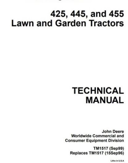 John Deere 425, 445, and 455 Lawn and Garden Service Technical Manual