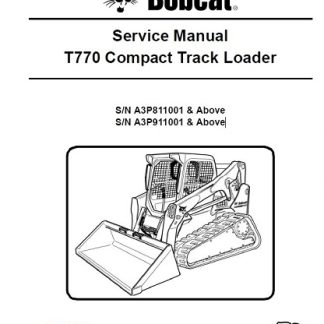 Bobcat T770 Compact Track Loader Service Repair Manual A3P911001