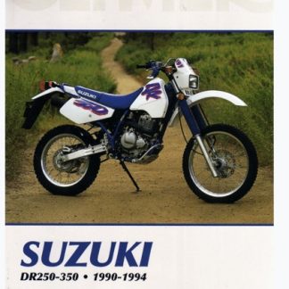 1990-1994 Suzuki DR250 DR350 Service Repair Manual