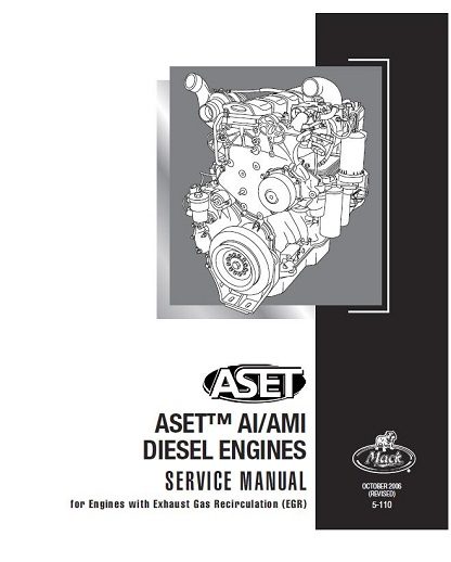 Mack ASET AI/AMI Diesel Engine Service & Repair Manual