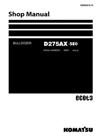 Komatsu D275AX-5E0 Dozer Bulldozer Service Shop Manual