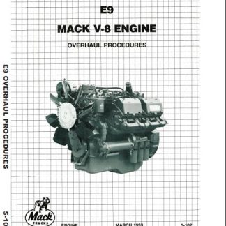 Mack E9 V-8 Engine Service & Repair Manual