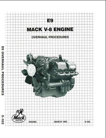 Mack E9 V-8 Engine Service & Repair Manual