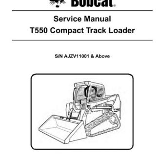 Bobcat T550 Compact Track Loader Service Repair Manual