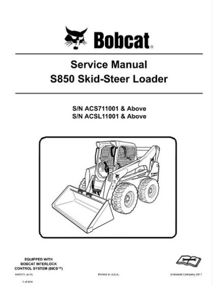 Bobcat S850 Skid - Steer Loader Service Repair Manual