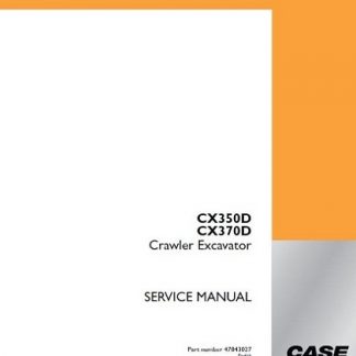 Case CX350D, CX370D Crawler Excavator Service Repair Manual