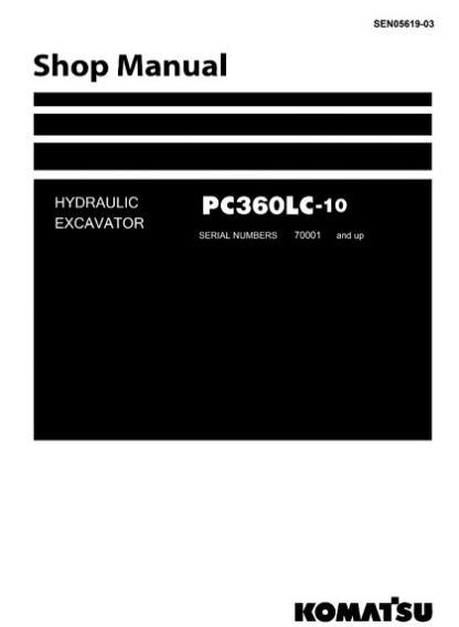 Komatsu PC360LC-10 Hydraulic Excavator Service Shop Manual