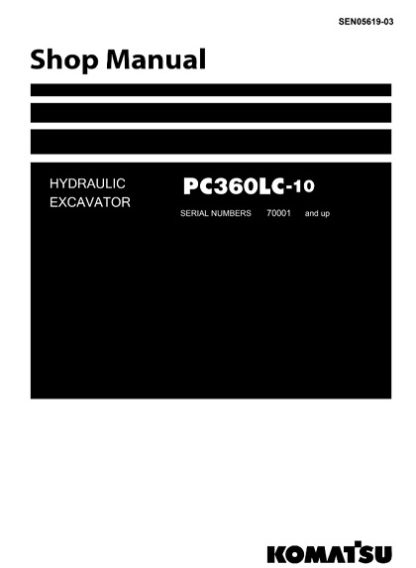 Komatsu PC360LC-10 Hydraulic Excavator Service Shop Manual