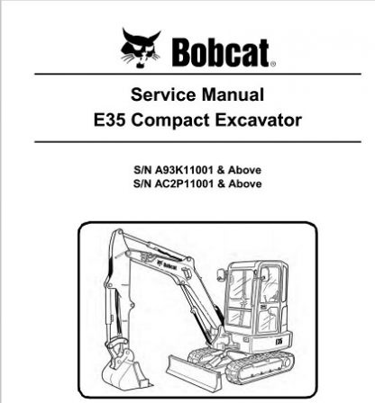 Bobcat E35 Compact Excavator Service Repair Manual