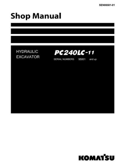 Komatsu PC240LC-11 Hydraulic Excavator Shop Manual