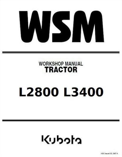 Kubota L2800 L3400 Tractor Workshop Manual