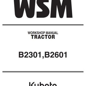 Kubota Tractor B2301,B2601 Workshop Manual