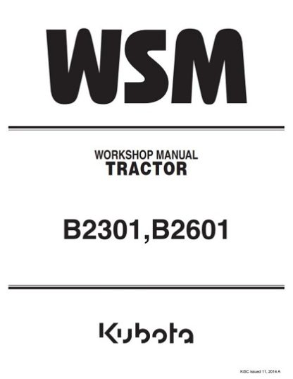 Kubota Tractor B2301,B2601 Workshop Manual