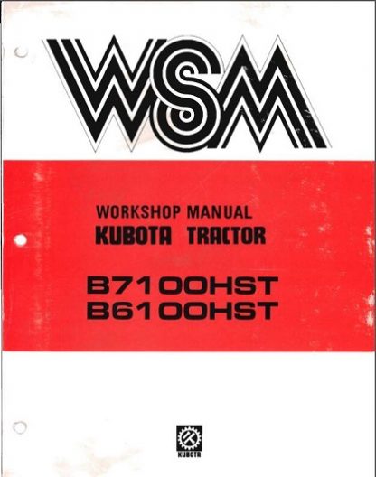 Kubota Tractor B6100 B7100 Workshop Manual