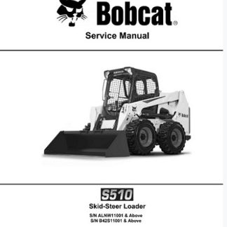 Bobcat S510 Skid - Steer Loader Service Manual