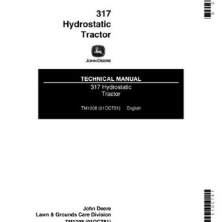 John Deere 317 Hydrostatic Tractor Technical Manual