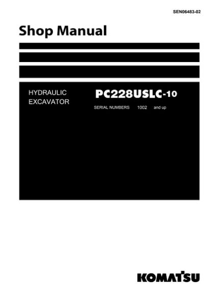 Komatsu PC228USLC-10 Hydraulic Excavator Service Shop Manual