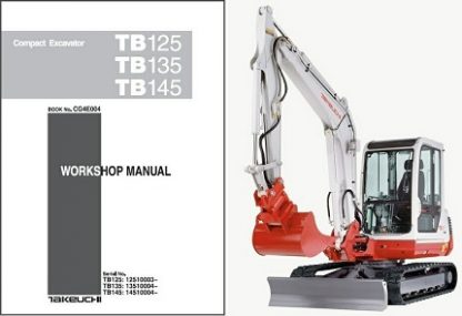 Takeuchi Tb125,Tb135,Tb145 Compact Excavator Service Manual