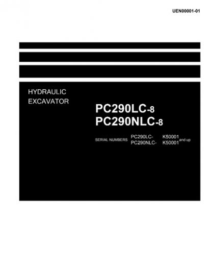 Komatsu PC290LC-8, PC290NLC-8 Excavator Shop Manual