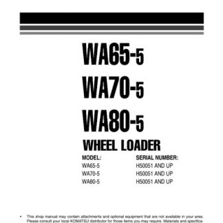 Komatsu WA65-5, WA70-5, WA80-5 Wheel Loader Shop Manual