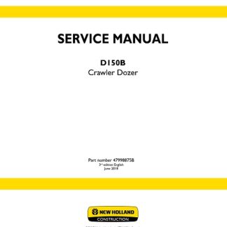 New Holland D150B Crawler Dozer Service Repair Manual