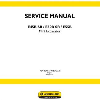 New Holland E45B SR, E50B SR, E55B Mini Excavator Service Manual