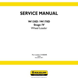 New Holland W130D, W170D Stage IV Wheel Loader Service Repair Manual