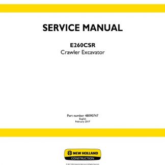 New Holland E260CSR Crawler Excavator Service Repair Manual
