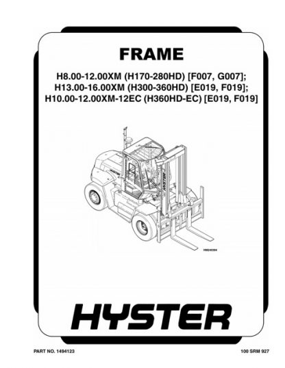 Hyster F007 (H170HD, H190HD, H210HD, H230HD, H250HD, H280HD) Forklift Service Manual