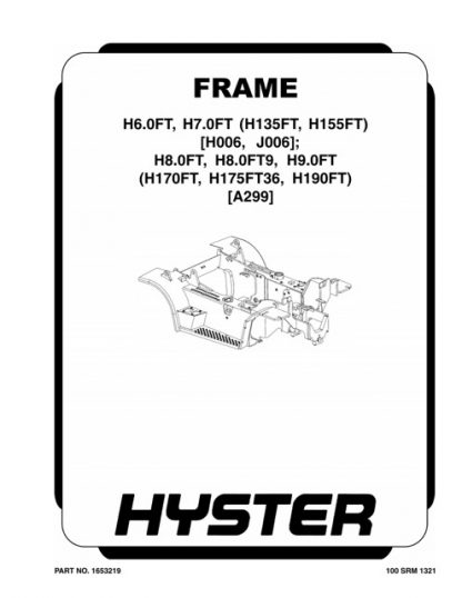 Hyster H006 (H135FT, H155FT) Forklift Service Manual
