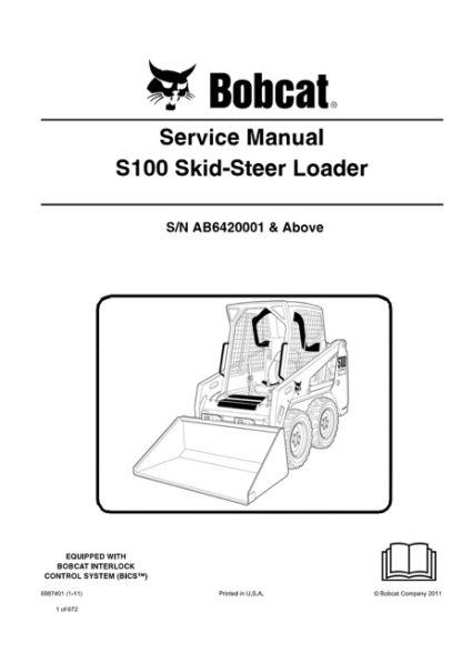 Bobcat S100 Skid - Steer Loader Service Manual