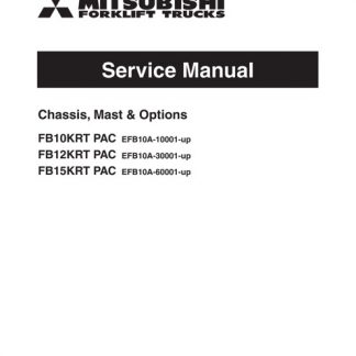 Mitsubishi FB10KRT PAC, FB12KRT PAC, FB15KRT PAC Forklift Trucks Service Manual