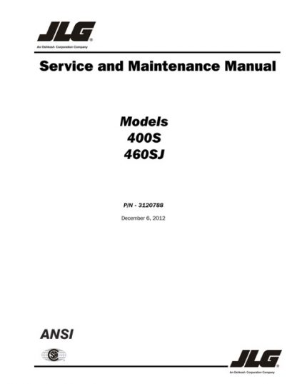 JLG Boom Lifts 400S, 460SJ Service Repair And Maintenance Manual