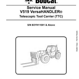 Bobcat V519 VersaHandler Telescopic Tool Carrier (TTC) Service Manual