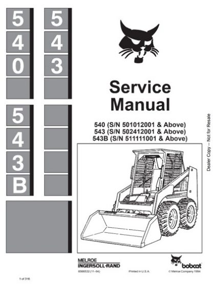 Bobcat 540, 543, 543B Skid Steer Loader Service Manual