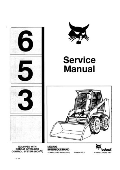 Bobcat 653 Skid Steer Loader Service Repair Manual