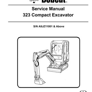 Bobcat 323 Compact Excavator Service Repair Manual