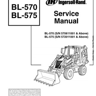 Bobcat Ingersoll Rand BL570 Backhoe Loader Service Manual