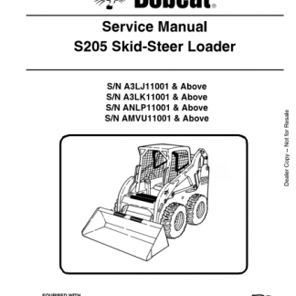 Bobcat S205 Skid - Steer Loader Service Manual