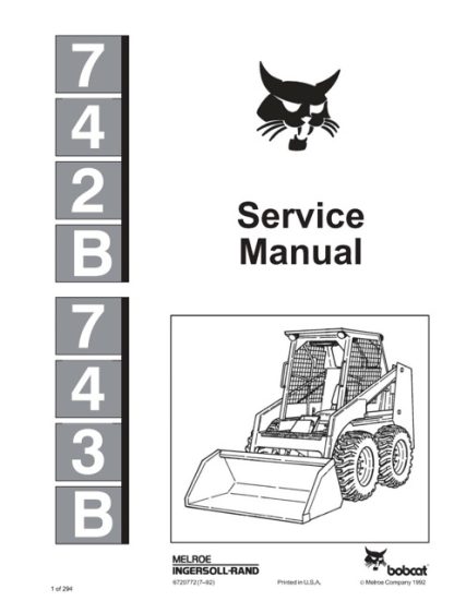 Bobcat 742B, 743B Skid Steer Loader Service Manual