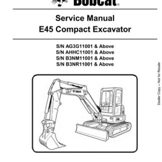 Bobcat E45 Compact Excavator Service Manual