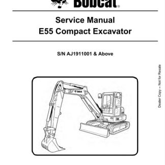 Bobcat E55 Compact Excavator Service Manual
