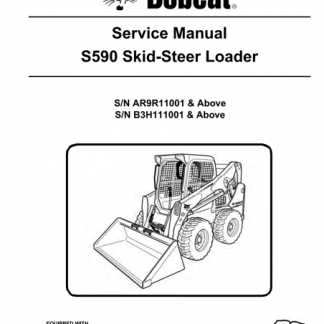 Bobcat S590 Skid - Steer Loader Service Manual