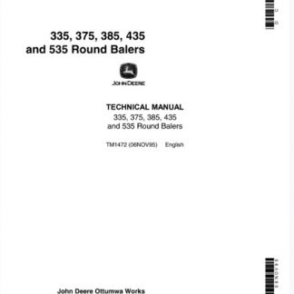 John Deere 335, 375, 385, 435, 535 Round Balers Technical Manual