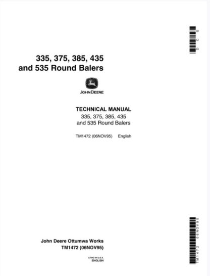 John Deere 335, 375, 385, 435, 535 Round Balers Technical Manual